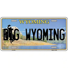 Big Wyoming Wyoming Metal Sign