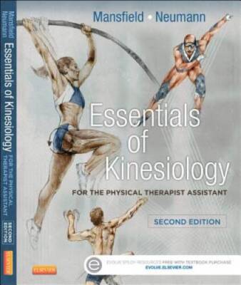 Essentials of Kinesiology for the Physical Therapist Assistant, 2e - GOOD