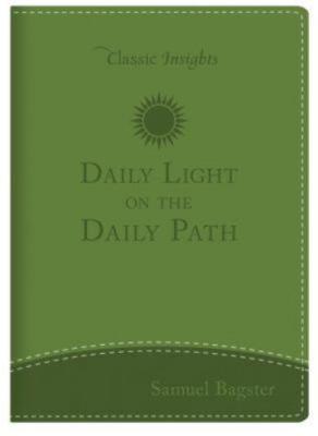 Daily Light on the Daily Path by Bagster, Samuel