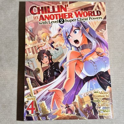 Chillin  in Another World Vol 4 with Level 2 Super Cheat Powers Manga [English]