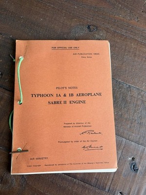 Pilot s Notes Typhoon 1A & 1B Aeroplane Sabre II Engine
