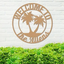 Custom Island Welcome Sign