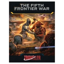 Traveller RPG: The Fifth Frontier War - Campaign Sourcebook
