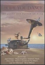 I Hope You Dance by John Scheinfeld: Used I Hope You Dance by John Scheinfeld: Used