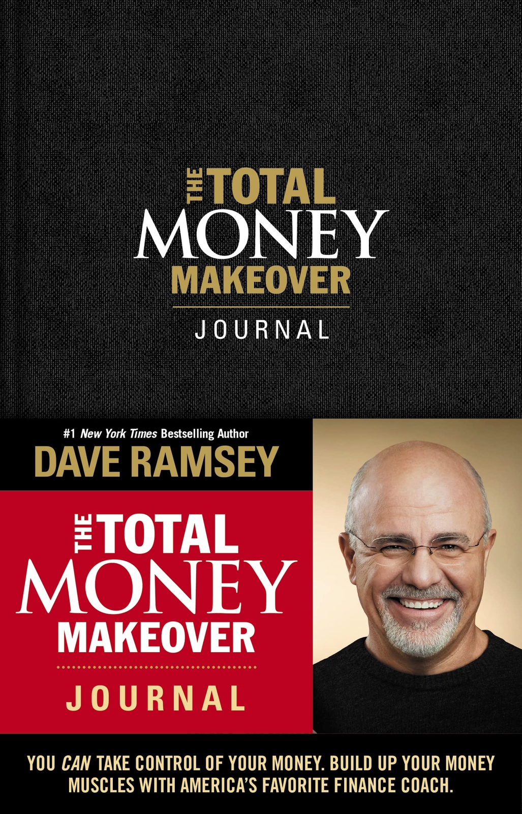 The Total Money Makeover Journal: A Guide for Financial Fitness