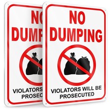 2 PC No Dumping Signs, Reflective 10x7 Aluminum 8x12 inches, White
