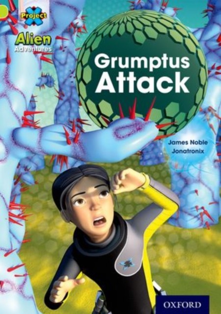 Project X: Alien Adventures: Lime: Grumptus Attack by James Noble - Image 3