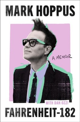 Fahrenheit-182 by Mark Hoppus Hardback