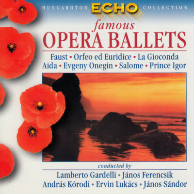 STRAUSS / HUNGARIAN STATE OPERA ORCHESTRA / SANDOR - FAMOUS OPERA BALLETS