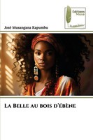 José Musangana Kapumbu | La Belle Au Bois D'éBèNe | Taschenbuch | FranzöSisch
