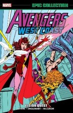 John Byrne Steve Avengers West Coast Epic Collection: Vi (Paperback) (UK IMPORT)