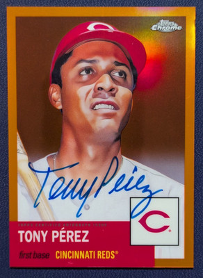 2022 Topps Chrome Plat. Orange Refractor AUTOGRAPH Tony Perez (#/25) (FREE S/H)