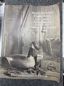 Abercrombie & Fitch Fall, 1965 Guns, Antique Guns, Shooting Accessories Catalog