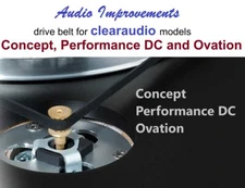 CLEARAUDIO Concept, Performance DC and Ovation BELT by Audio Improvements