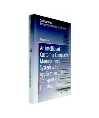An Intelligent Customer Complaint Management System with Application to the Tran