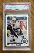 1990 Upper Deck Hockey #347 ‘ROD BRIND’AMOUR’ ( RC ) St. Louis Blues ( PSA 10! )