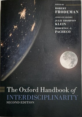 OXFORD HANDBOOK OF INTERDISCIPLINARITY 2E by FRODEMAN