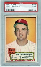 1952 TOPPS PSA 5 JIM KONSTANTY 108
