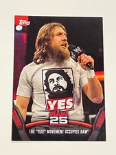 2018 Topps WWE Then Now Forever Wrestling 25 Years of Raw - Daniel Bryan