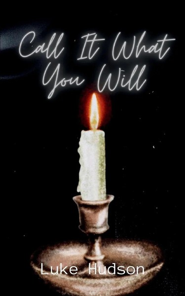 Call It What You Will Luke Hudson Taschenbuch Englisch 2024 BookLeaf Publishing-image