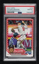 2023 Topps Series 1 Independence Day 69/76 Vaughn Grissom #275 PSA 10 GEM MT w5p