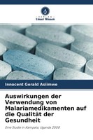 Innocent Gerald Asiimwe | Auswirkungen Der Verwendung Von Malariamedikamenten...