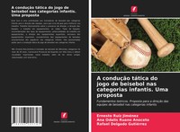 Ernesto RuíZ JiméNez (U. A.) | A ConduçãO TáTica Do Jogo De Beisebol Nas...