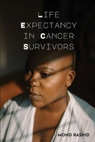 Mohd Rashid | Life Expectancy In Cancer Survivors | Taschenbuch | Englisch