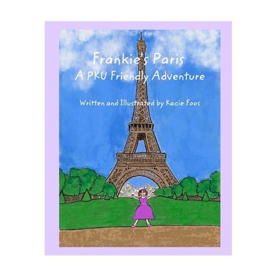 Frankie's Paris A PKU Friendly Adventure