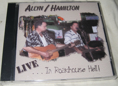 ALLYN/HAMILTON Live In Roadhouse Hell (1999) CD NEW Sealed Private Folk Guitar