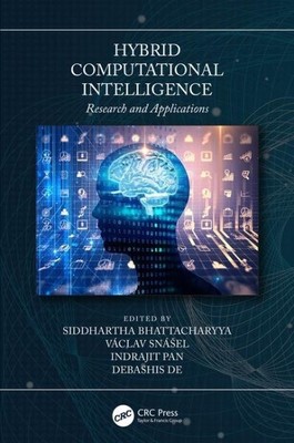 Hybrid Computational Intelligence: Forschung und Anwendungen, Hardcover von B...