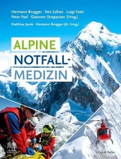 Alpine Notfallmedizin Jacob, Matthias, und He...
