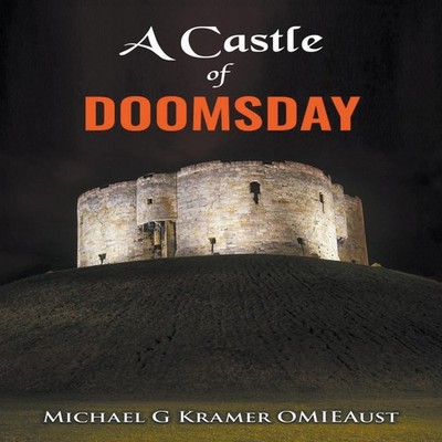 A Castle of Doomsday Michael Kramer Paperback Draft2Digital