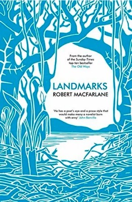 Landmarks By Robert Macfarlane Very Good Condition 2016