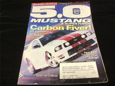 5.0 Mustang & Super Fords Magazine November 2005 Carbon Fiver!
