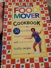 Vintage Food Mover Cookbook By RICHARD SIMMONS Spiral Bound 1999