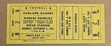 1961 Oakland Raiders vs Denver Broncos AFL Football Game FULL TICKET