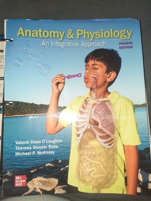 Anatomy & Physiology An Integrative Approach 4th Ed Looseleaf Binder Ed