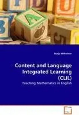 Nadja Wilhelmer | Content and Language Integrated Learning (CLIL) | Taschenbuch