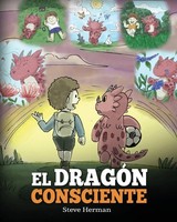 Steve Herman | El DragóN Consciente | Taschenbuch | Spanisch (2019)