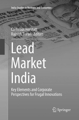 Lead Market India: Key Elements and Corporate Perspectives for Frugal Innovation
