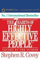 The 7 Habits of Highly Effective People - Audio CD By Covey, Stephen R. - GOOD
