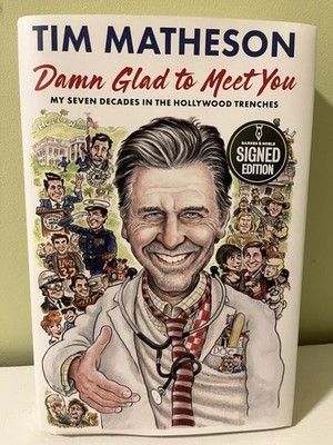 Tim Matheson Damn Glad To Meet You Signed First Edition Book Actor Animal House