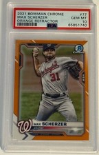 2021 Bowman Chrome Max Scherzer Orange Refractor /25 PSA 10 GEM MT