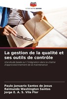 Paulo Januario Santos De Jesus (U. A.) | La Gestion De La Qualité Et Ses...
