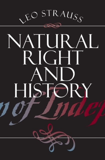 Natural Right and History (Walgreen Foundation Lectures) - Image 3