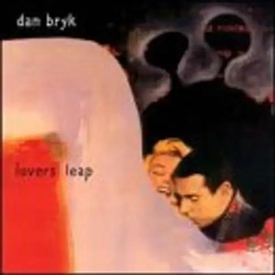 Dan Bryk - Lovers Leap