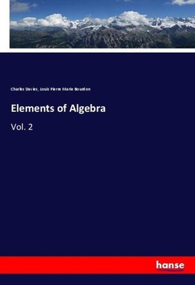 Elements of Algebra | Charles Davies (u. a.) | Vol. 2 | Taschenbuch | Paperback