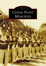 NEW Arcadia Publishing Cedar Point Memories,OH 9781467162159 Images of America T