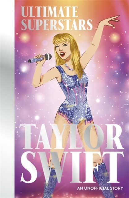 Ultimate Superstars: Taylor Swift by Melanie Hamm (Paperback Book)